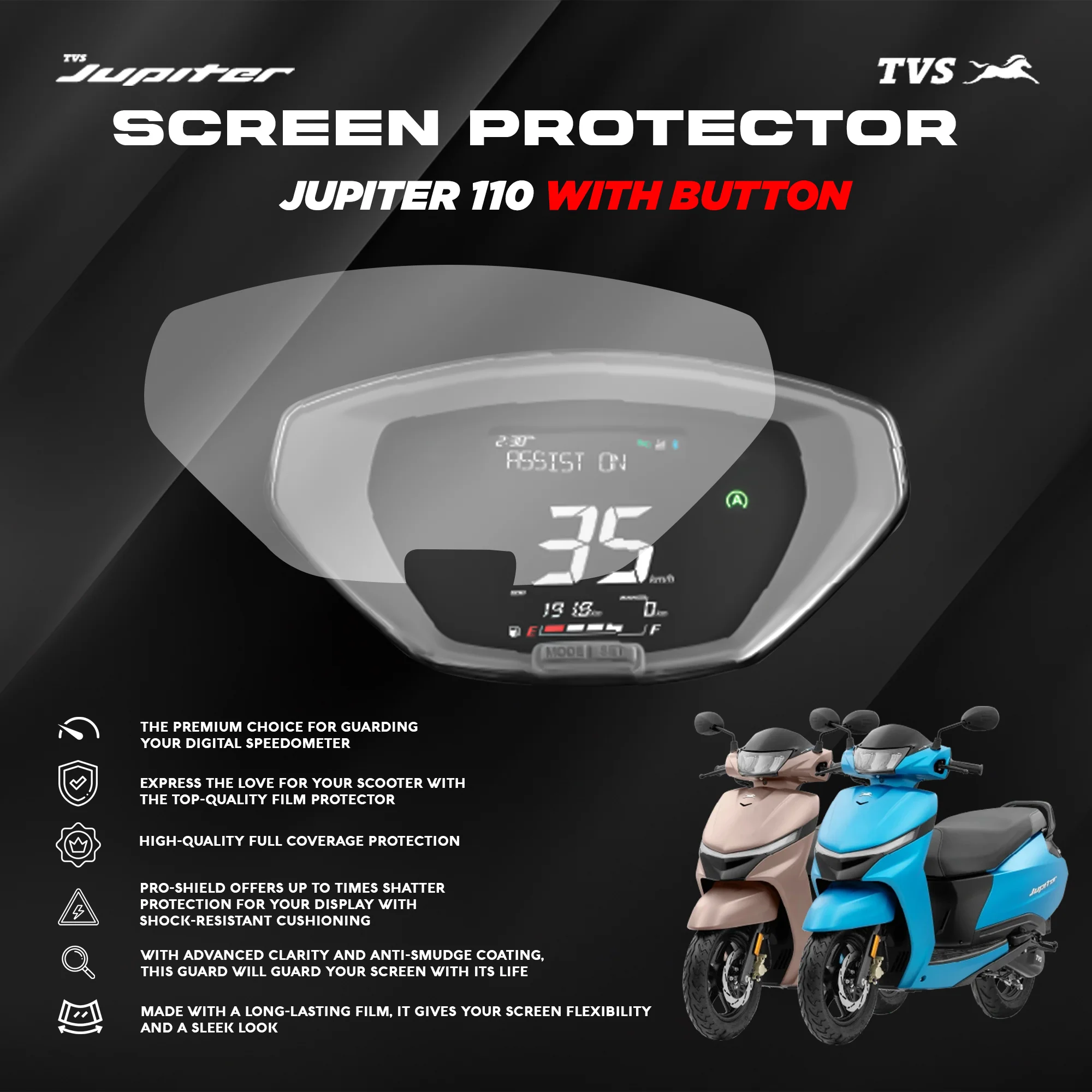 TVS Screen Protector for Jupiter 110 (With button) - Image 2